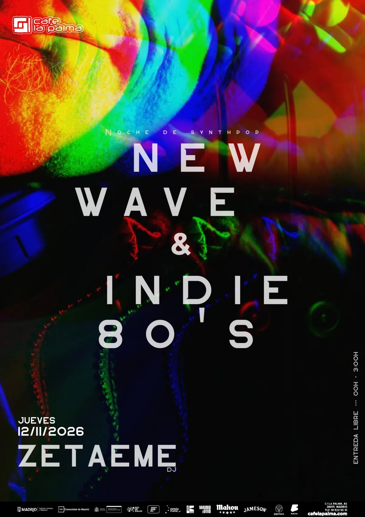 NOCHE DE SYNTHPOP, NEW WAVE E INDIE 80’S: ZETAEME DJ