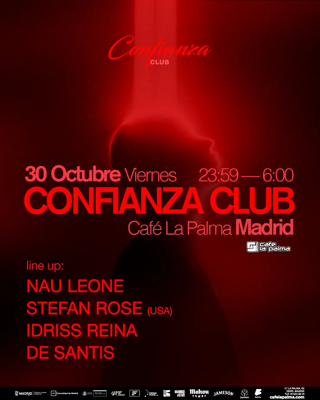 CONFIANZA CLUB: NAU LEONE + STEFAN ROSE (US) + IDRISS REINA + DE SANTIS